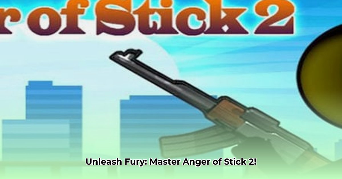 anger-of-stick-2-game